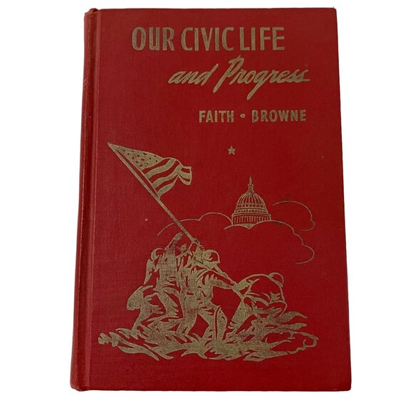 Our Civic Life and Progress Hardcover Emil F Faith Richard G Browne Vintage 40s - Picture 1 of 13